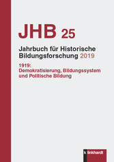 Jahrbuch für Historische Bildungsforschung Band 25 (2019)