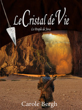 Le Cristal de Vie