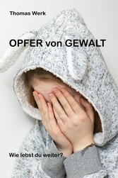 Opfer von Gewalt