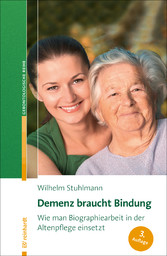 Demenz braucht Bindung