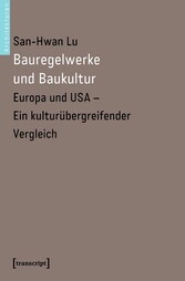 Bauregelwerke und Baukultur