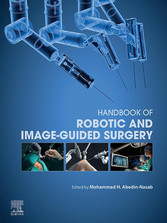 Handbook of Robotic and Image-Guided Surgery