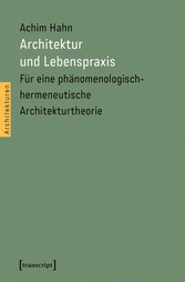 Architektur und Lebenspraxis