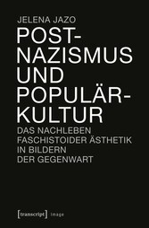 Postnazismus und Populärkultur