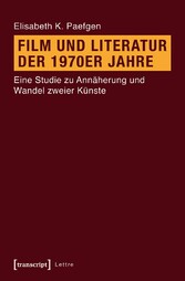 Film und Literatur der 1970er Jahre