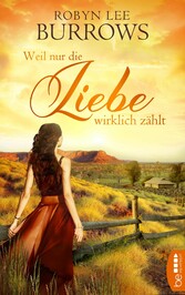 Weil nur die Liebe wirklich zählt