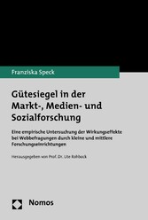 Gütesiegel in der Markt-, Medien- und Sozialforschung