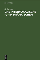 Das intervokalische -g- im Fränkischen