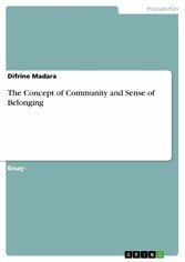 The Concept of Community and Sense of Belonging