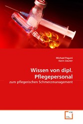 Wissen von dipl. Pflegepersonal