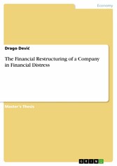 The Financial Restructuring of a Company in Financial Distress