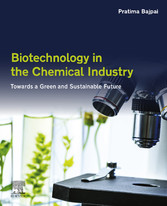 Biotechnology in the Chemical Industry