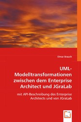 UML-Modelltransformationen zwischen dem Enterprise Architect und JGraLab