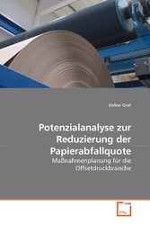 Potenzialanalyse zur Reduzierung der Papierabfallquote