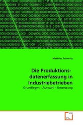 Die Produktions-   datenerfassung in Industriebetrieben