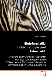 Bioinformatik-Biotechnologie und Informatik