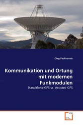 Kommunikation und Ortung mit modernen Funkmodulen