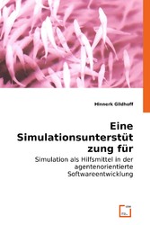 Eine Simulationsunterstützung für Agentenplattformen