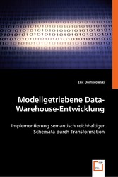 Modellgetriebene Data-Warehouse-Entwicklung