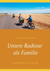 Unsere Radtour als Familie