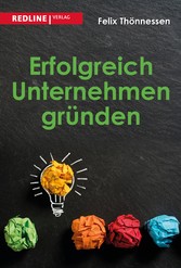 Erfolgreich Unternehmen gründen