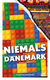 Was Sie dachten, NIEMALS über DÄNEMARK wissen zu wollen