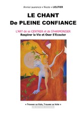 Le chant de pleine confiance