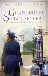 Grandhotel Schwarzenberg - Rückkehr nach Bad Reichenhall