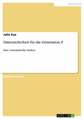 Datensicherheit für die Generation Z