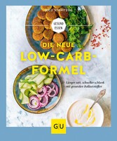 Die neue Low-Carb-Formel