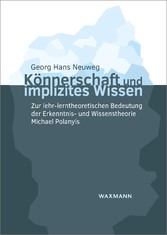 Könnerschaft und implizites Wissen