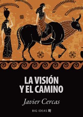 La visión y el camino