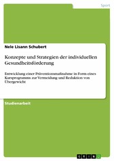 Konzepte und Strategien der individuellen Gesundheitsförderung