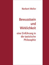 Bewusstsein und Wirklichkeit