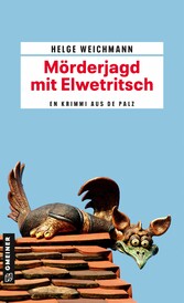 Mörderjagd mit Elwetritsch