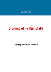 Ordnung ohne Herrschaft?