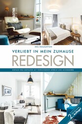 REDESIGN Verliebt in mein Zuhause