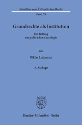 Grundrechte als Institution.