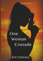 One Woman Crusade