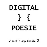 Digital } { Poesie