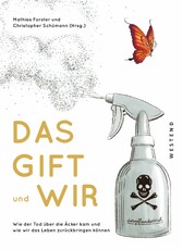 Das Gift und wir