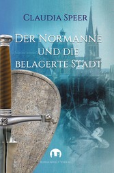 Der Normanne und die belagerte Stadt