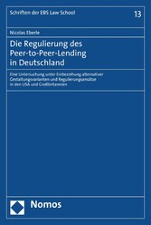 Die Regulierung des Peer-to-Peer-Lending in Deutschland