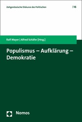 Populismus - Aufklärung - Demokratie