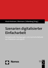 Szenarien digitalisierter Einfacharbeit