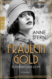 Fräulein Gold: Schatten und Licht