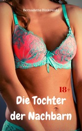 Die Tochter der Nachbarn