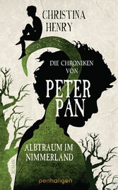 Die Chroniken von Peter Pan - Albtraum im Nimmerland