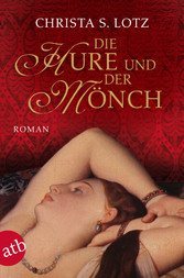 Die Hure und der Mönch