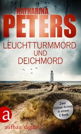 Leuchtturmmord und Deichmord